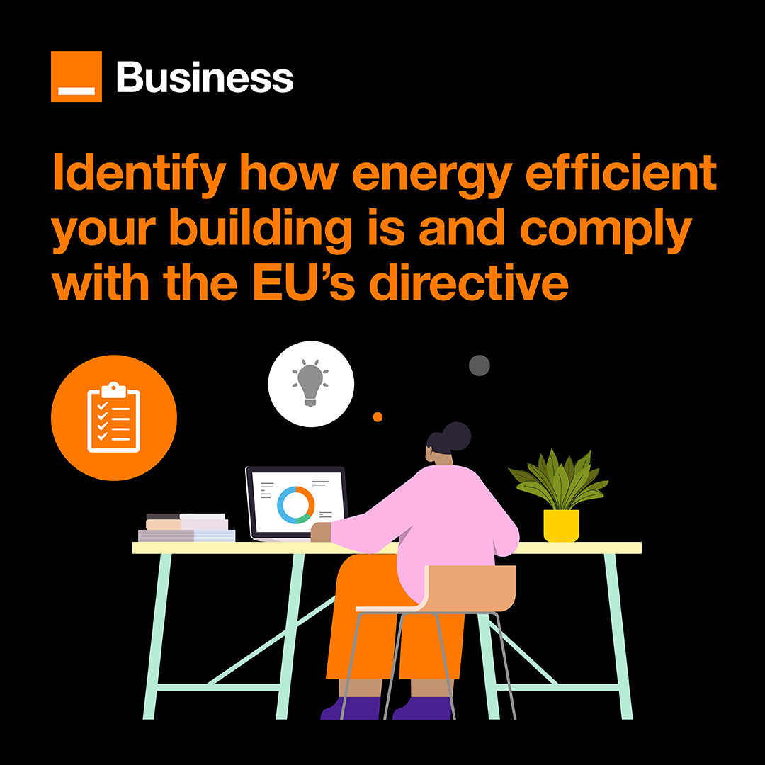 Identify how energy efficient your building is and comply with the EU's directive