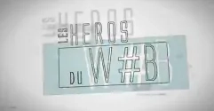 les_heros_du_web.png